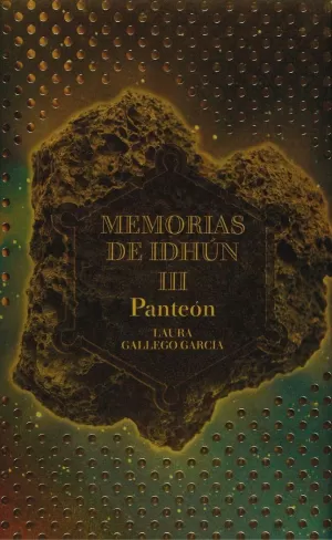 MEMORIAS DE IDHÚN III. PANTEÓN MEMORIAS DE IDHÚN III. PANTEÓN