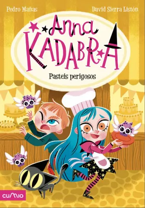6.ANNA KADABRA: PASTEIS PERIGOSOS