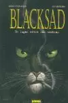 BLACKSAD 1 UN LUGAR ENTRE LAS SOMBRAS BLACKSAD 1 UN LUGAR ENTRE LAS SOMBRAS