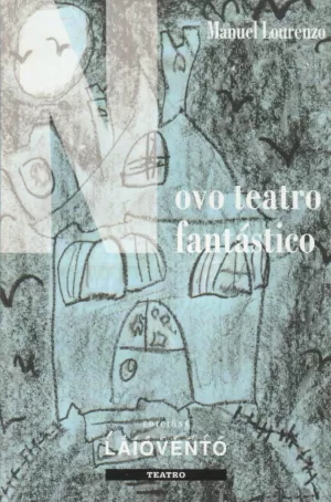 NOVO TEATRO FANTÁSTICO