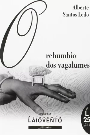 O REBUMBIO DOS VAGALUMES O REBUMBIO DOS VAGALUMES