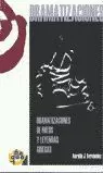 DRAMATIZACIONES DE MITOS Y LEYENDAS GRIEGAS DRAMATIZACIONES DE MITOS Y LEYENDAS GRIEGAS