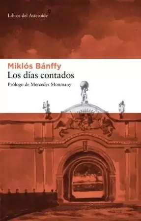 LOS DÍAS CONTADOS LOS DÍAS CONTADOS