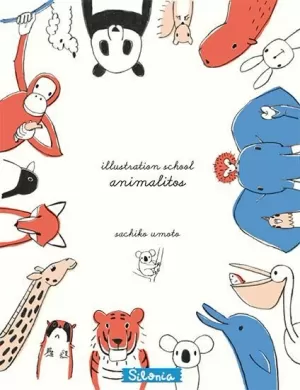ILLUSTRATION SCHOOL: ANIMALITOS ILLUSTRATION SCHOOL: ANIMALITOS