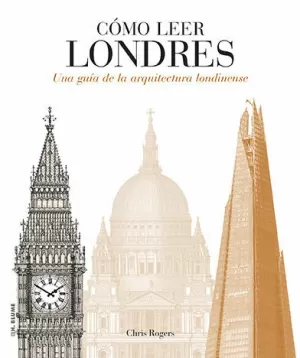 CÓMO LEER LONDRES CÓMO LEER LONDRES