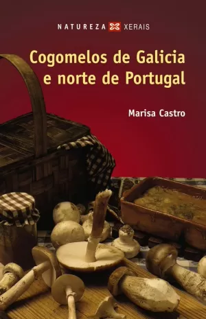 COGOMELOS DE GALICIA E NORTE DE PORTUGAL