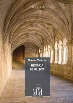HISTORIA DE GALICIA HISTORIA DE GALICIA