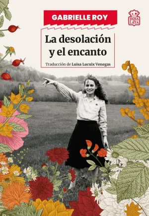 LA DESOLACION Y EL ENCANTO