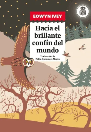 HACIA EL BRILLANTE CONFIN DEL MUNDO