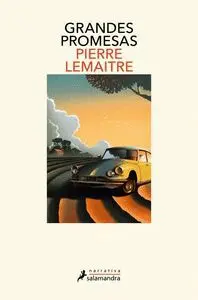 GRANDES PROMESAS. LOS AÑOS GLORIOSOS 4