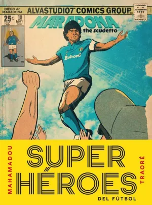 SUPERHEROES DEL FTBOL
