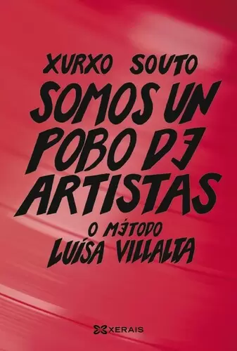 Presentación de 'Somos un pobo de artistas', de Xurxo Souto