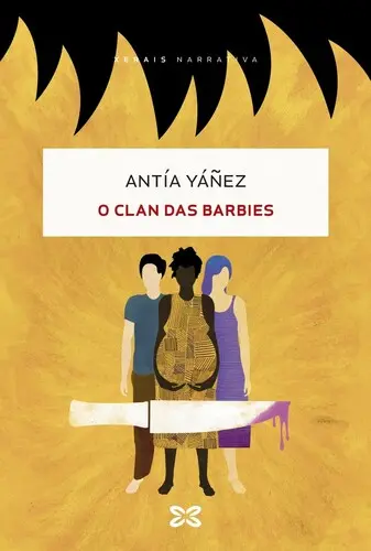 Presentación de O clan das Barbies, de Antía Yáñez Presentación de O clan das Barbies, de Antía Yáñez